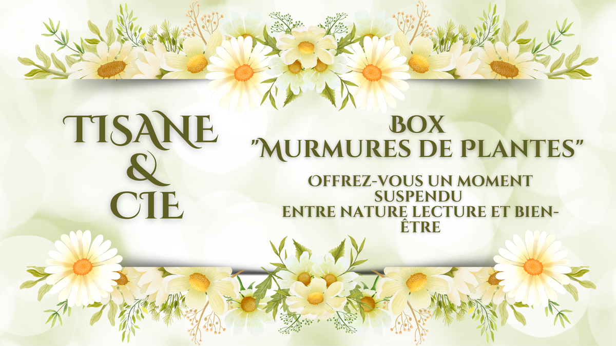 Box Murmures de Plantes